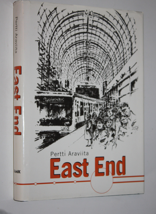 Pertti Araviita : East End (signeerattu)