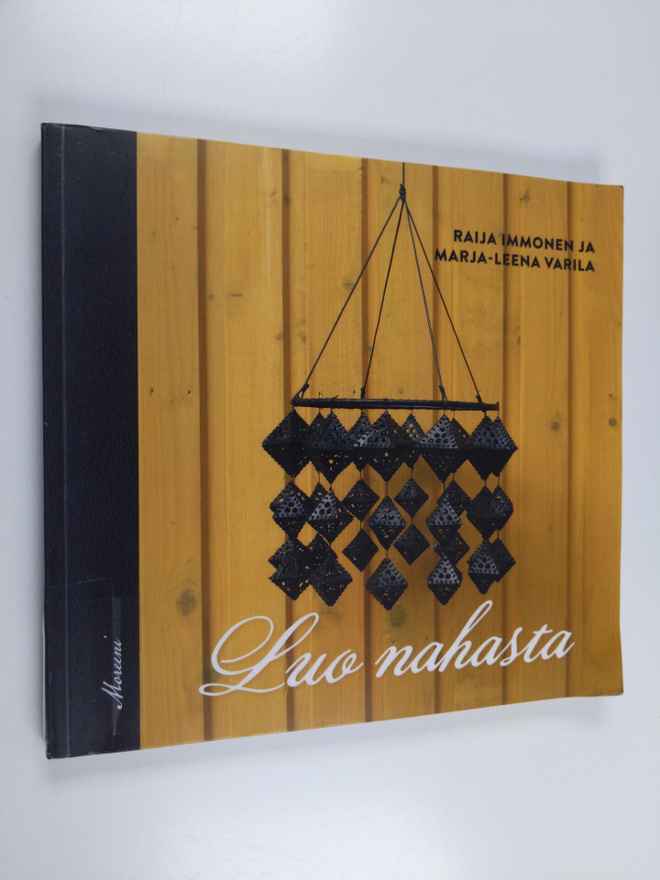 Raija Immonen ym. : Luo nahasta