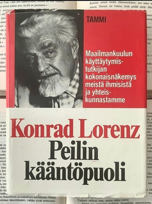 Konrad Lorenz - Peilin kääntöpuoli (sid.)