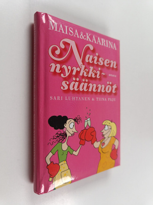 Sari Luhtanen : Naisen nyrkkisäännöt