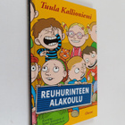 Tuula Kallioniemi : Reuhurinteen alakoulu - pikkukuva 1