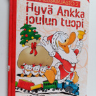 Walt Disney ym. : Hyvä Ankka joulun tuopi - pikkukuva 1