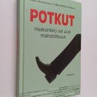 Pekka Hämäläinen : Potkut : haaksirikko vai uusi mahdolli... - pikkukuva 1