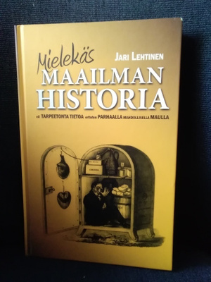Jari Lehtinen: Mielekäs maailmanhistoria