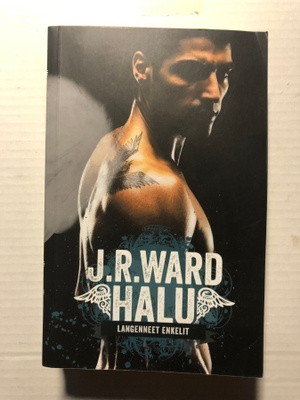 J.R. Ward Halu Langenneet enkelit