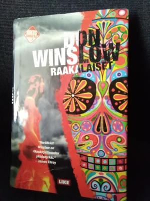 Don Winslow: Raakalaiset