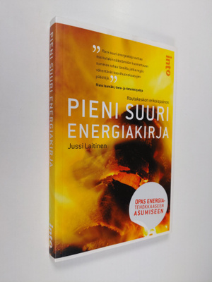 Jussi Laitinen : Pieni suuri energiakirja : opas energiat...