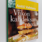 Antti Vahtera : Viikon kahdeksan päivää - pikkukuva 1