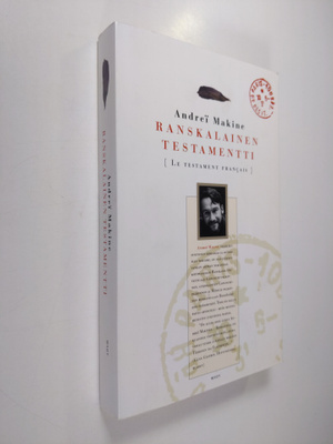 Andrei Makine : Ranskalainen testamentti