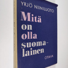 Yrjö Niiniluoto : Mitä on olla suomalainen - pikkukuva 1