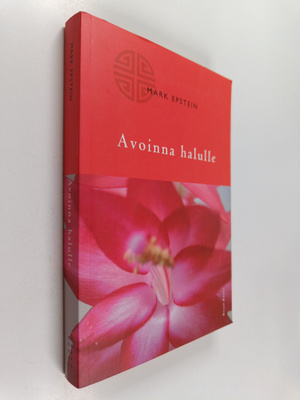 Mark Epstein : Avoinna halulle