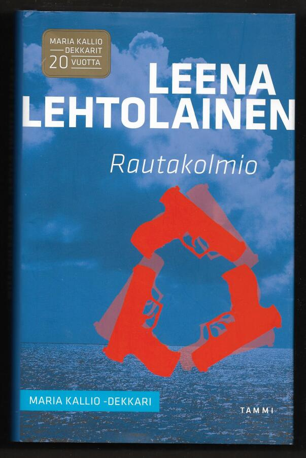 Lehtolainen, Leena : Rautakolmio