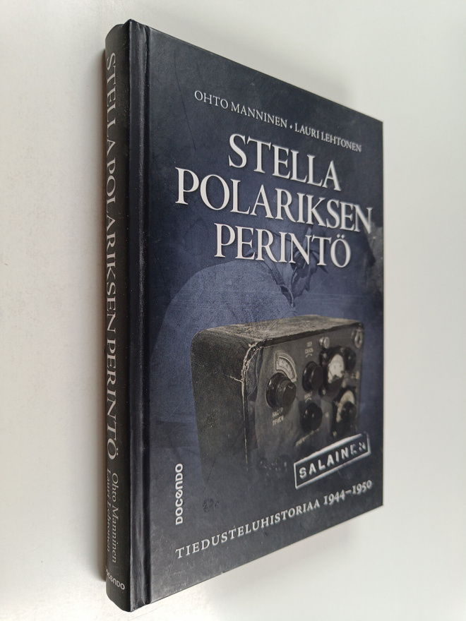 Ohto Manninen ym. : Stella Polariksen perintö