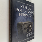 Ohto Manninen ym. : Stella Polariksen perintö - pikkukuva 1