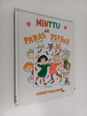 Maikki Harjanne : Minttu ja paras ystävä