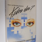 H. J. Eysenck : Kuka olen : käyttäytymisemme psykologiaa - pikkukuva 1