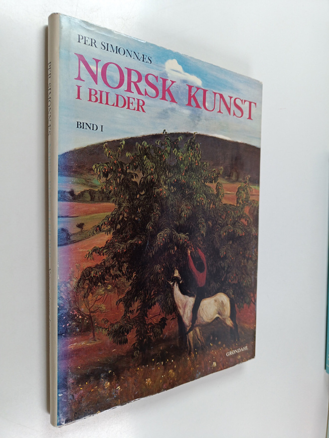 Per Simonnaes : Norsk kunst i bilder, Bind 1 - Naturen gj...