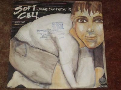 SOFT CELL - WHERE THE HEART IS - 7" SINGLE