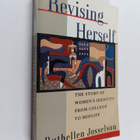 Ruthellen Josselson : Revising Herself - The Story of Wom... - pikkukuva 1