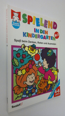 Spielend in den Kindergarten 5. : Spass beim Denken, Rate...