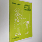 Matti Leiwo : Lapsen kielen kehitys - pikkukuva 1