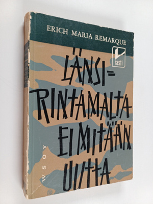 Erich Maria Remarque : Länsirintamalta ei mitään uutta