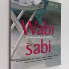Simon Brown : Wabi sabi : elä tässä hetkessä kotona : tee... - pikkukuva 1
