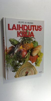 Benita (suom.) Kivistö : Helppo ja hauska laihdutuskirja