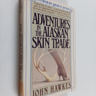 John Hawkes : Adventures in the Alaskan skin trade - pikkukuva 1