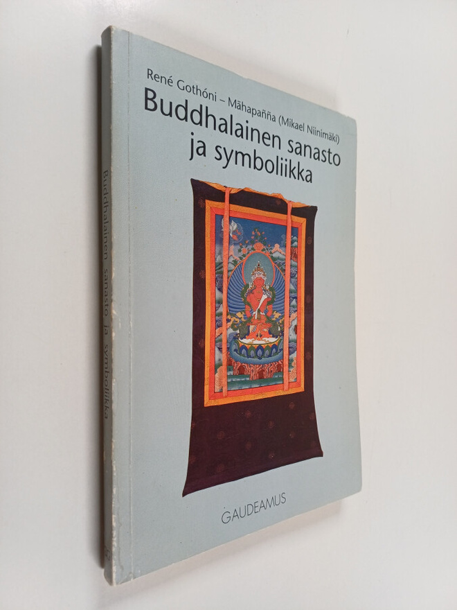 Rene Gothoni ym. : Buddhalainen sanasto ja symboliikka