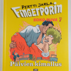 Pertti Jarla : Fingerpori koko kuva 7 : Päivien kimallus - pikkukuva 1