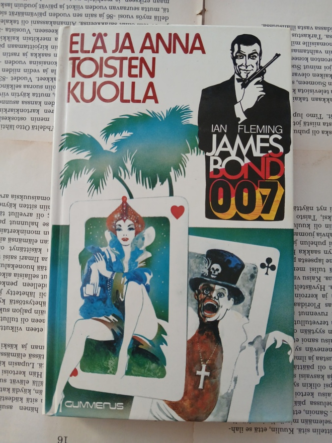 Ian Fleming - Elä ja anna toisten kuolla (sid.)