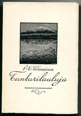 V. E. Törmänen: Tunturilauluja (1. p., 1925)