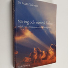 Matti Tolonen : Näring och mental hälsa : en bok om kortt... - pikkukuva 1