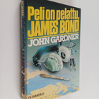 John Gardner : Peli on pelattu, James Bond - pikkukuva 1