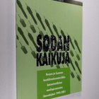 Tommi Koivula : Sodan kaikuja : Norja ja Suomen henkilömi... - pikkukuva 1