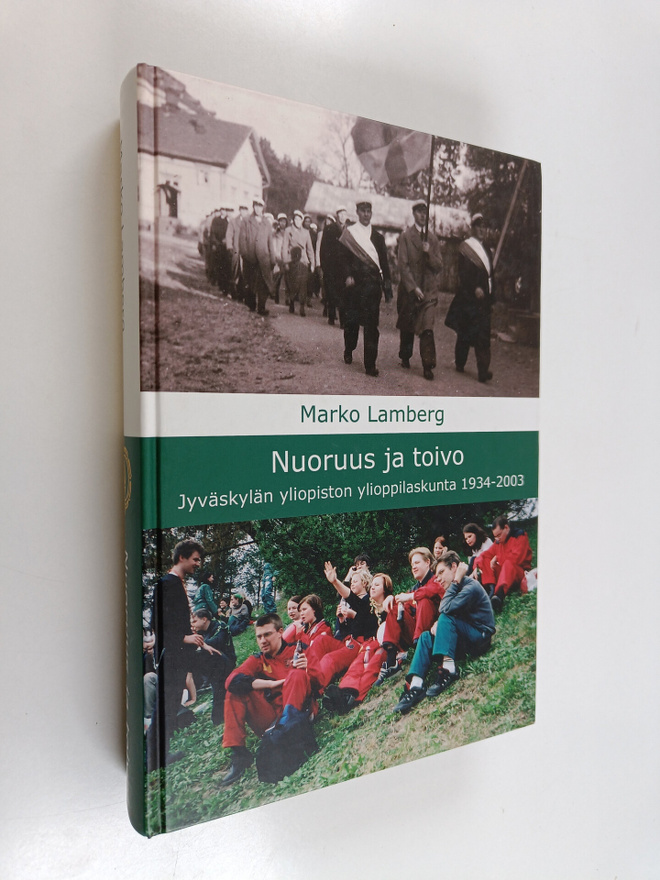 Marko Lamberg : Nuoruus ja toivo : Jyväskylän yliopiston ...