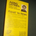 Aarno Laitinen: Rahat tai henki (tekijän omiste!) Sis.pk:t - pikkukuva 3