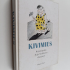 Mauno Saari : Kivimies : karjalaispoika Reijo Vauhkosen e... - pikkukuva 1
