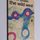 Bruce Brown : The wild west - pikkukuva 1