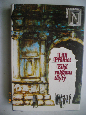 Lilli Promet: Eikä rakkaus täyty