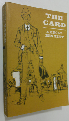 Arnold Bennett : The Card