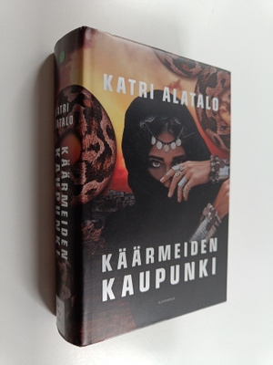 Katri Alatalo : Käärmeiden kaupunki