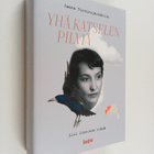 Jaana Torninoja-Latola : Yhä katselen pilviä : Elvi Siner... - pikkukuva 1