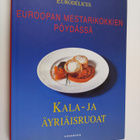 Euroopan mestarikokkien pöydässä Kala-ja äyriäisruoat - pikkukuva 1