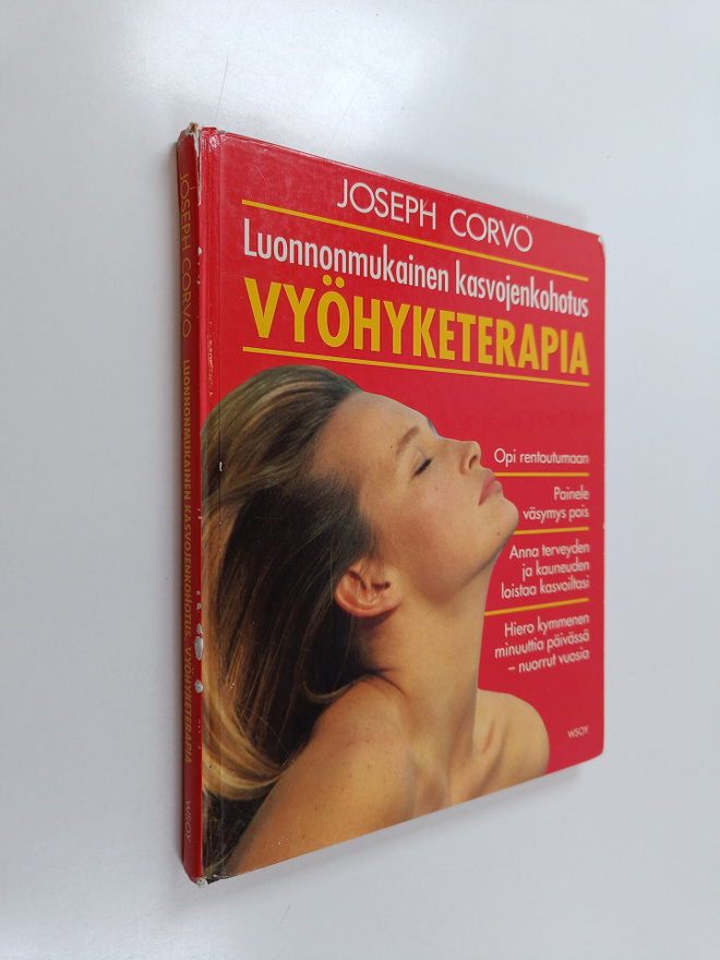 Joseph Corvo : Luonnonmukainen kasvojenkohotus : vyöhyket...