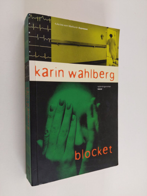 Karin Wahlberg : Blocket : kriminalroman