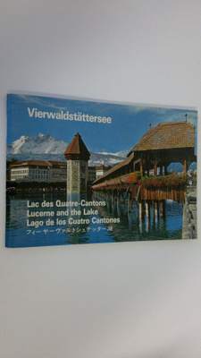 Vierwaldstättersee : Las des Quatre-Cantons/Lucerne and t...