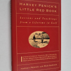 Harvey Penick : Harvey Penick'S Little Red Book - Lessons... - pikkukuva 1