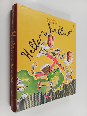 Antti Vahtera : Hellan haltuun